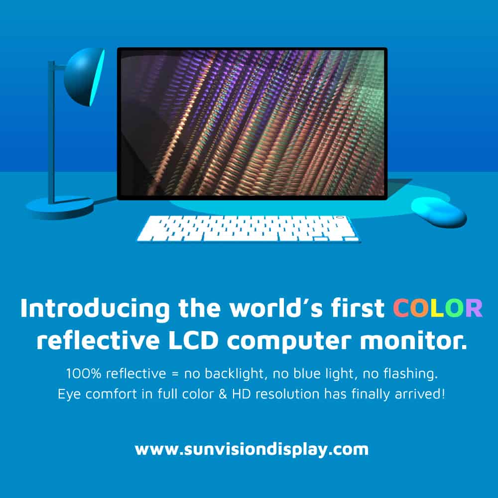 New Vision Display Announces 32″ Computer Monitor Driven by Full Color Reflective LCD Technology